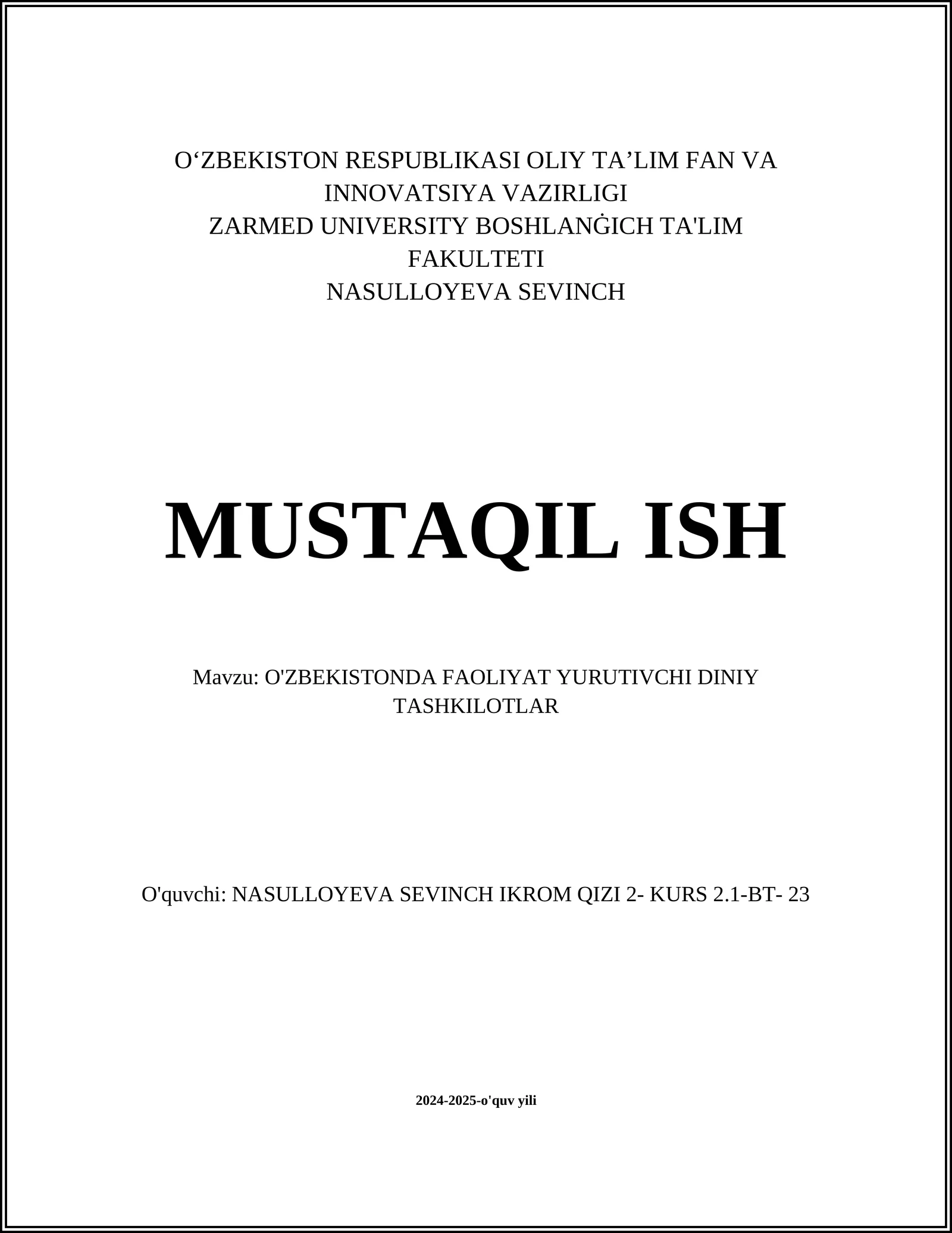 O'ZBEKISTONDA FAOLIYAT YURUTIVCHI DINIY TASHKILOTLAR