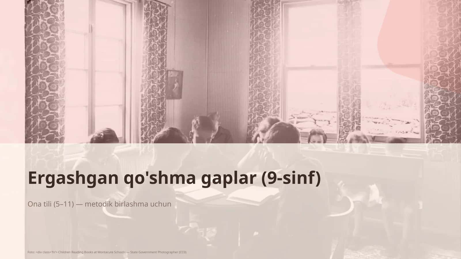 Ergashgan qo'shma gaplar (9-sinf)