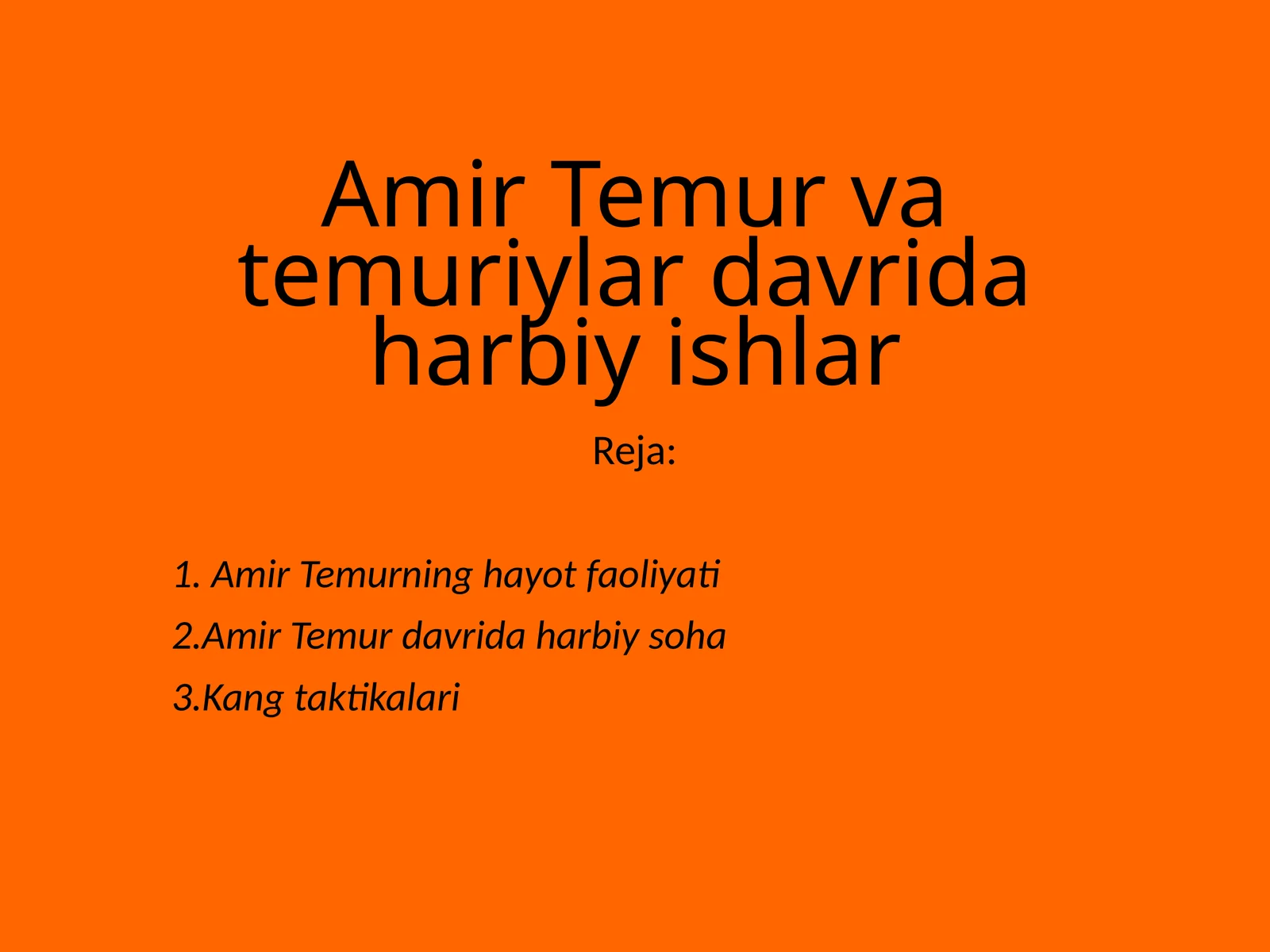 Amir Temur va temuriylar davrida harbiy ishlar
