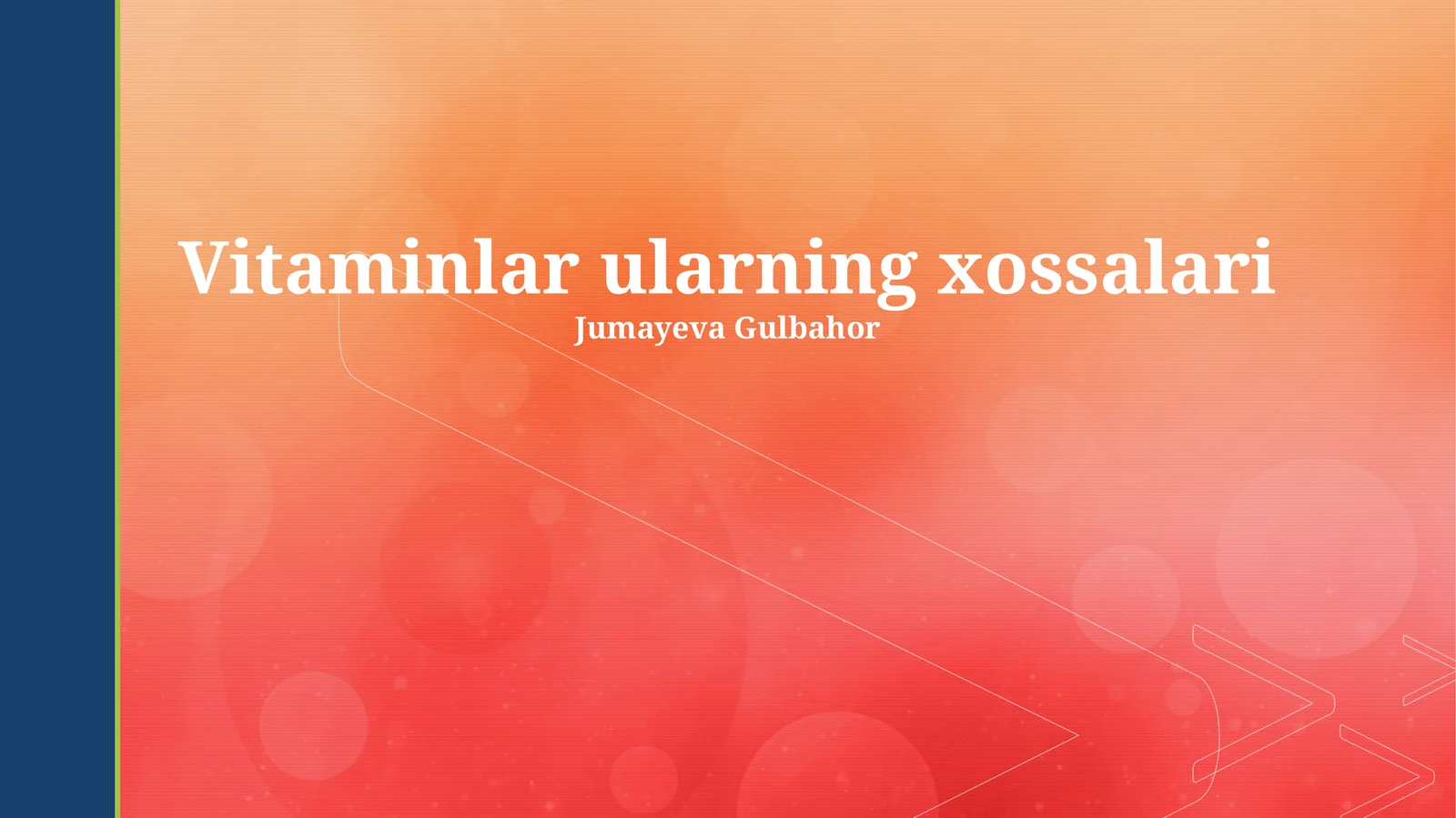 Vitaminlar ularning xossalari