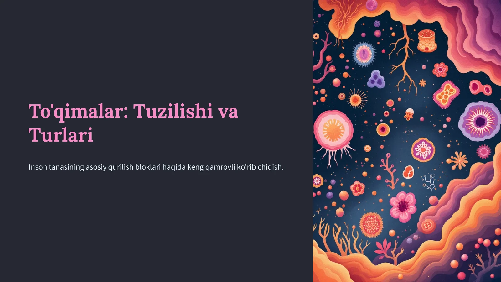 To'qimalar: Tuzilishi va Turlari