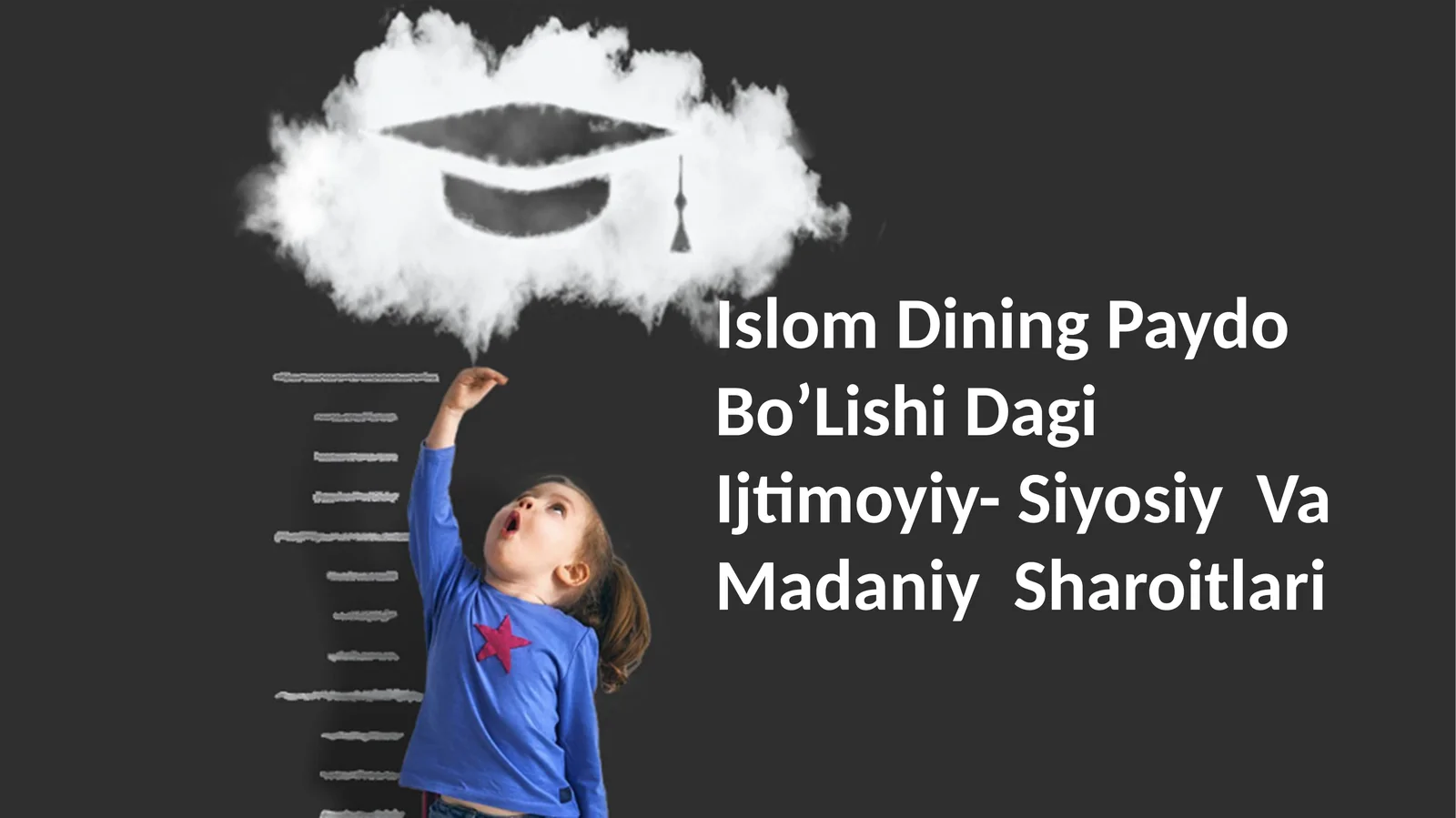 Islom Dining Paydo BoʼLishi Dagi Ijtimoyiy- Siyosiy Va Madaniy Sharoitlari