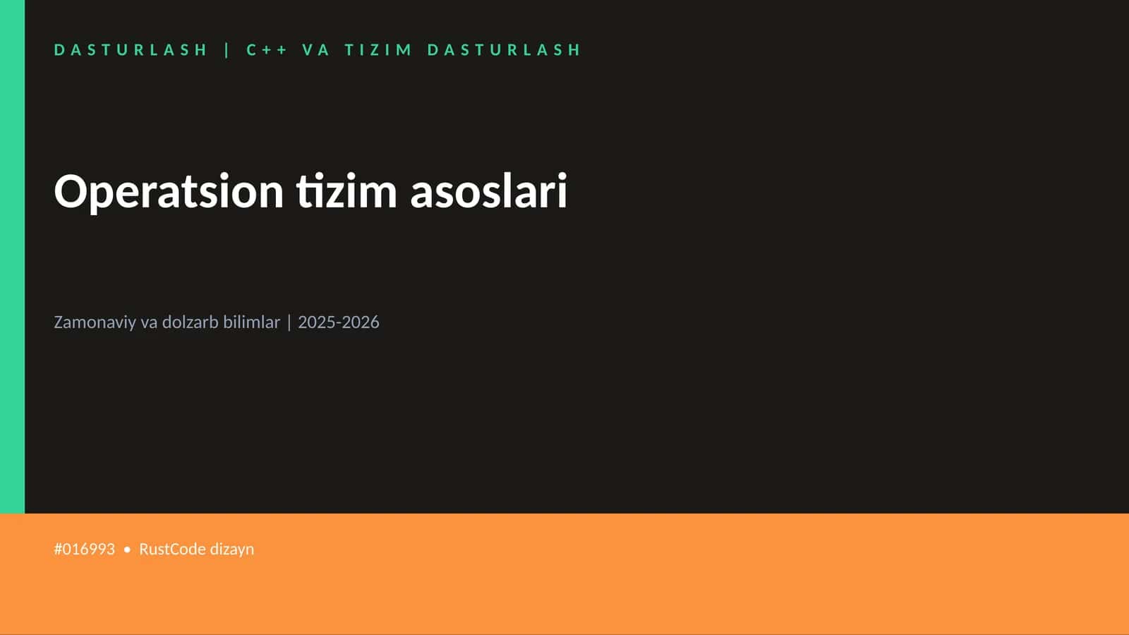 Operatsion tizim asoslari