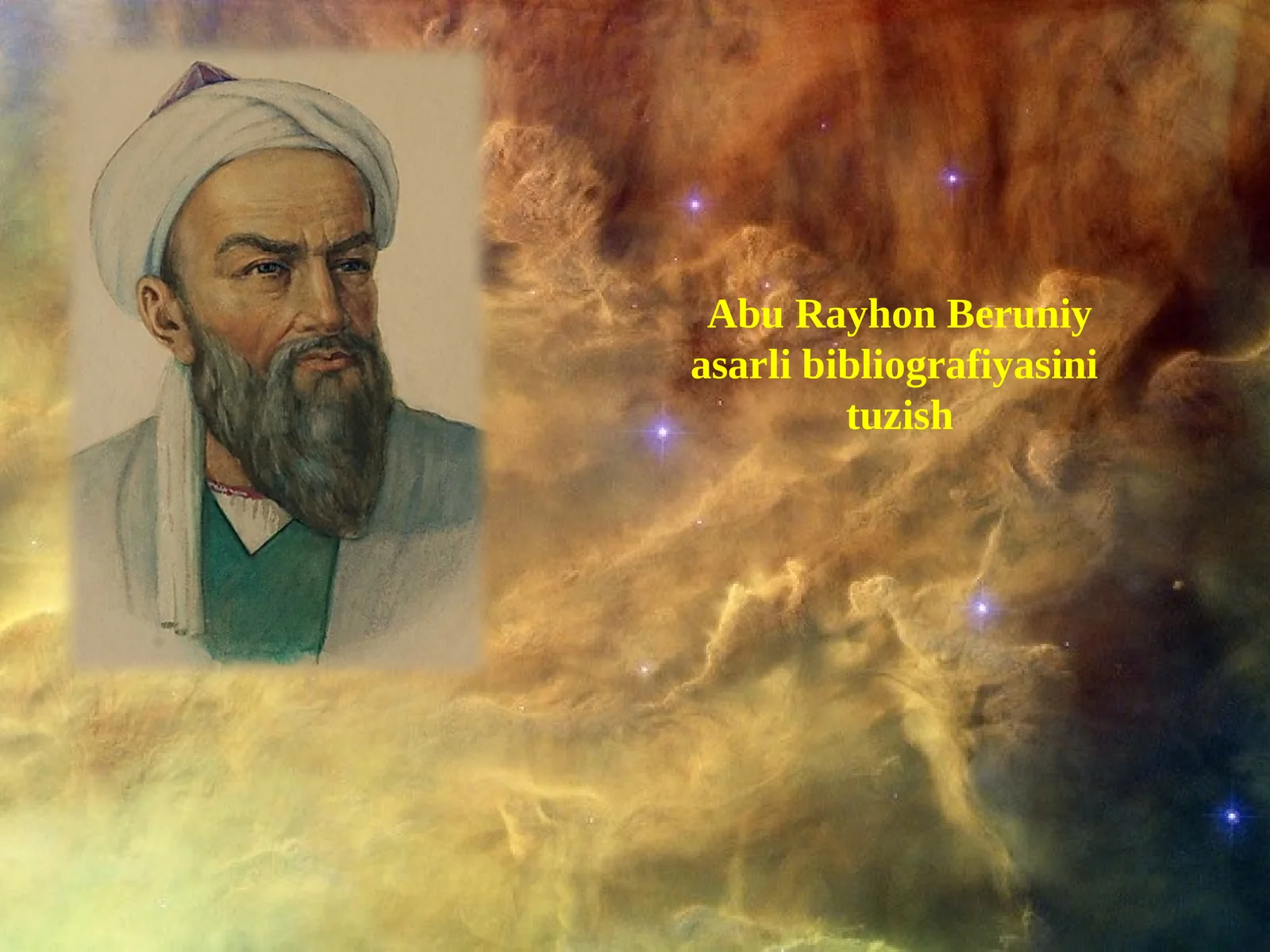 Abu Rayhon Beruniy asarli bibliografiyasini tuzish