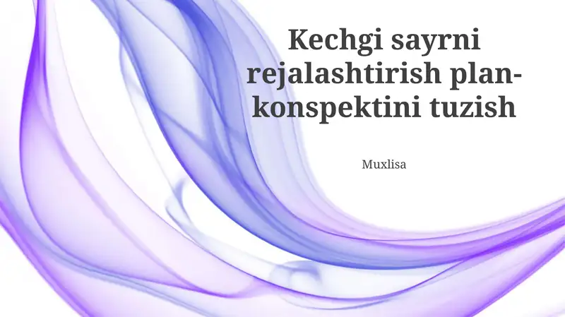 Piknikni rejalashtirish bo'yicha dars rejasini tuzish