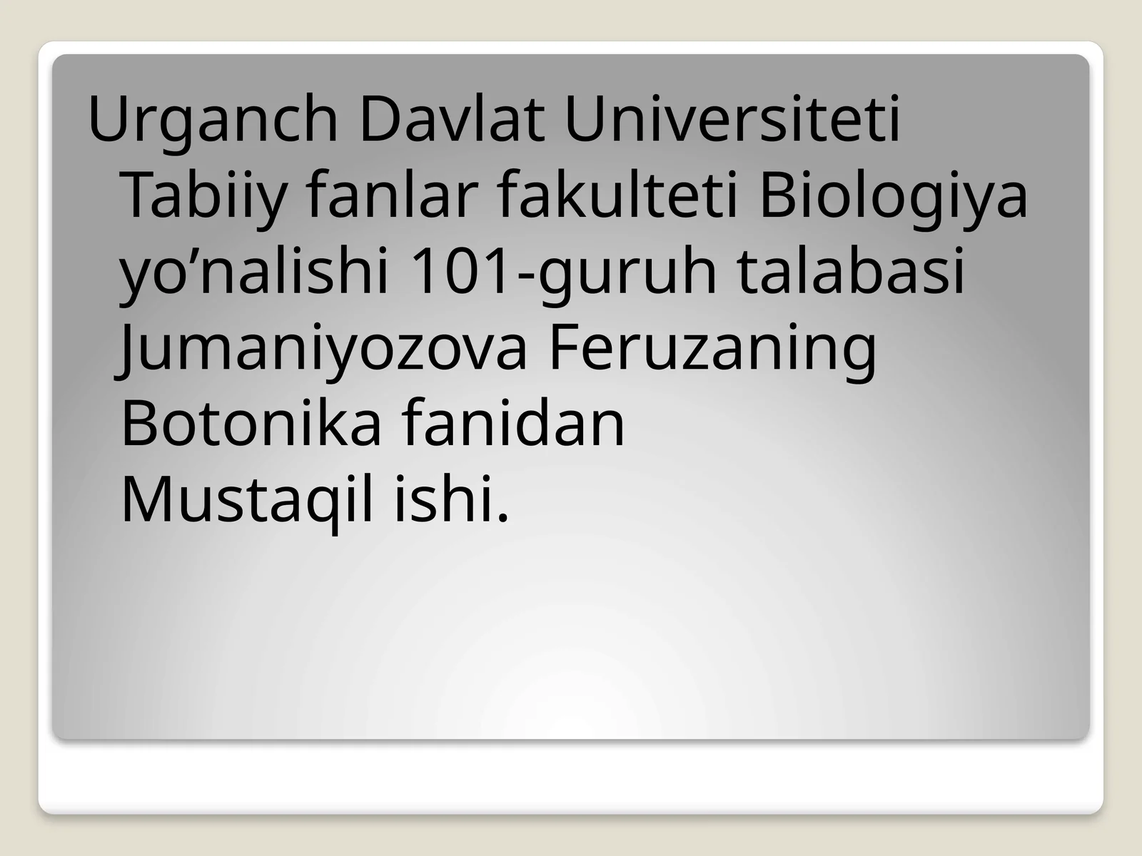 Biologiya fanidan Mustaqil ish