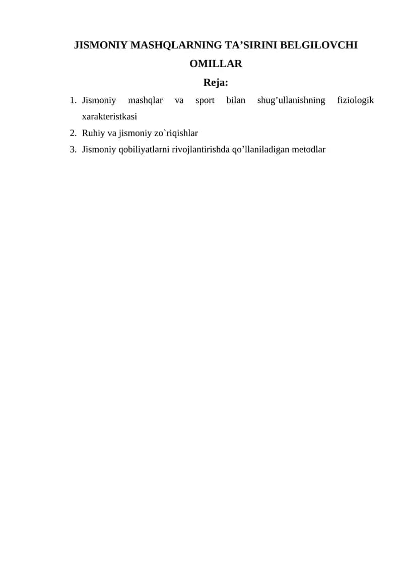 JISMONIY MASHQLARNING TA’SIRINI BELGILOVCHI OMILLAR