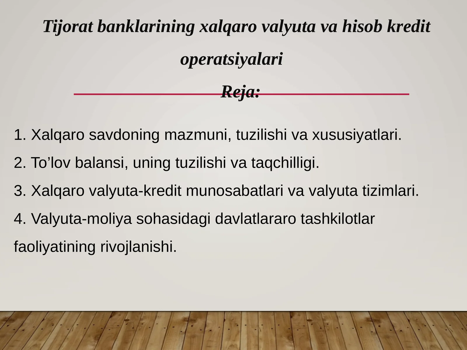 Tijoratbanklarining xalqaro valyuta va hisob-kredit operatsiyalari