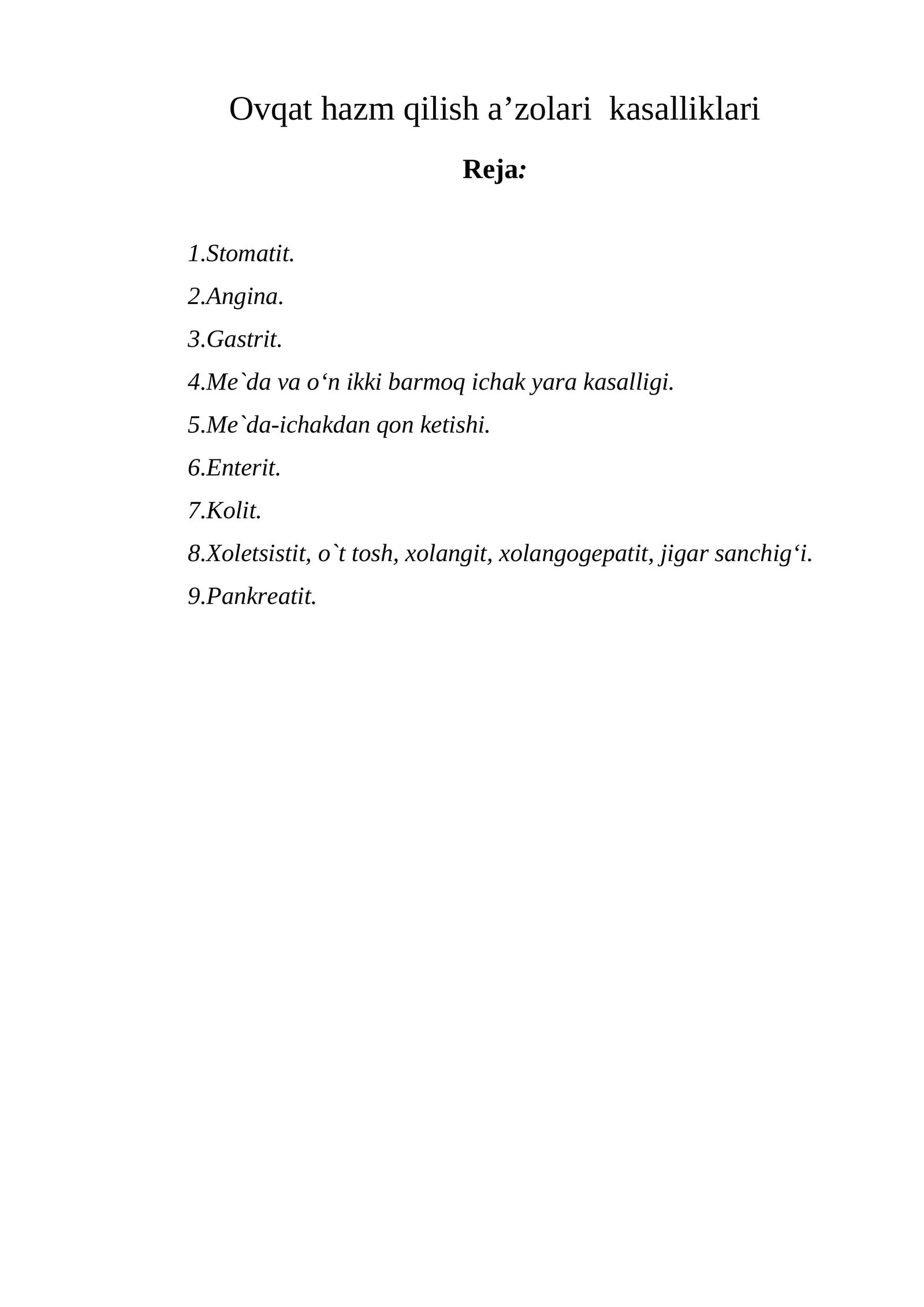 Ovqat hazm qilish a’zolari  kasalliklari