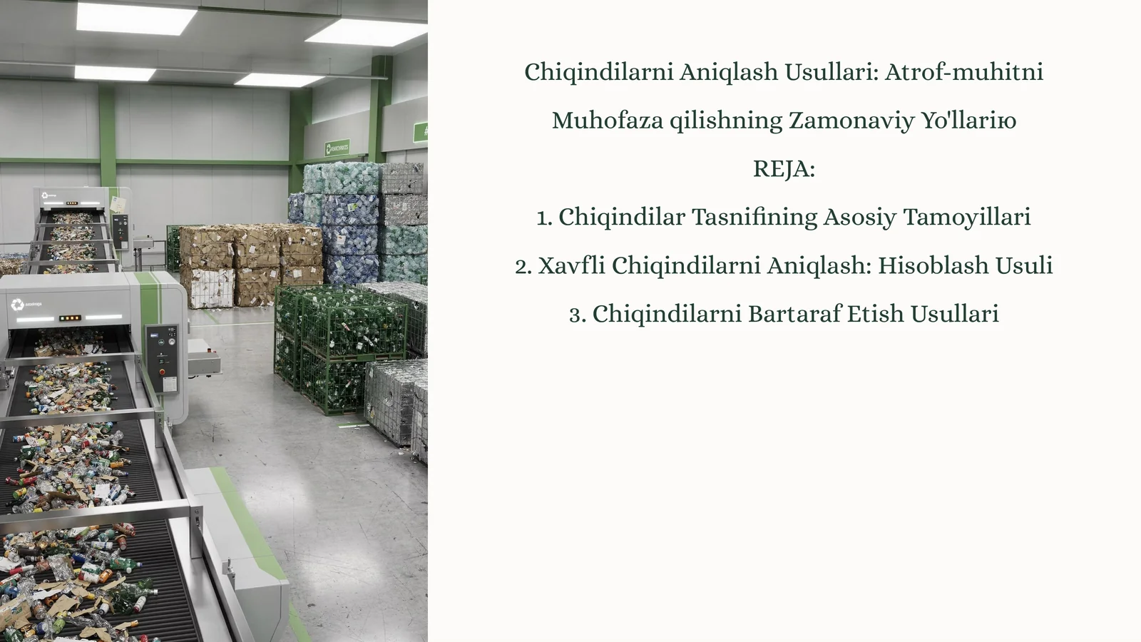 Chiqindilarni Aniqlash Usullari: Atrof-muhitni Muhofaza qilishning Zamonaviy Yo'llari