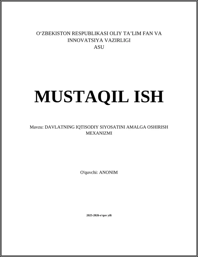 Davlatning Iqtisodiy Siyosatini Amalga Oshirish Mexanizmi