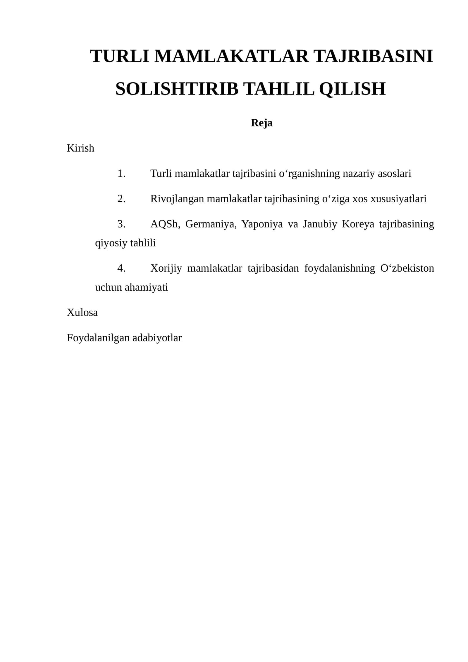 TURLI MAMLAKATLAR TAJRIBASINI SOLISHTIRIB TAHLIL QILISH