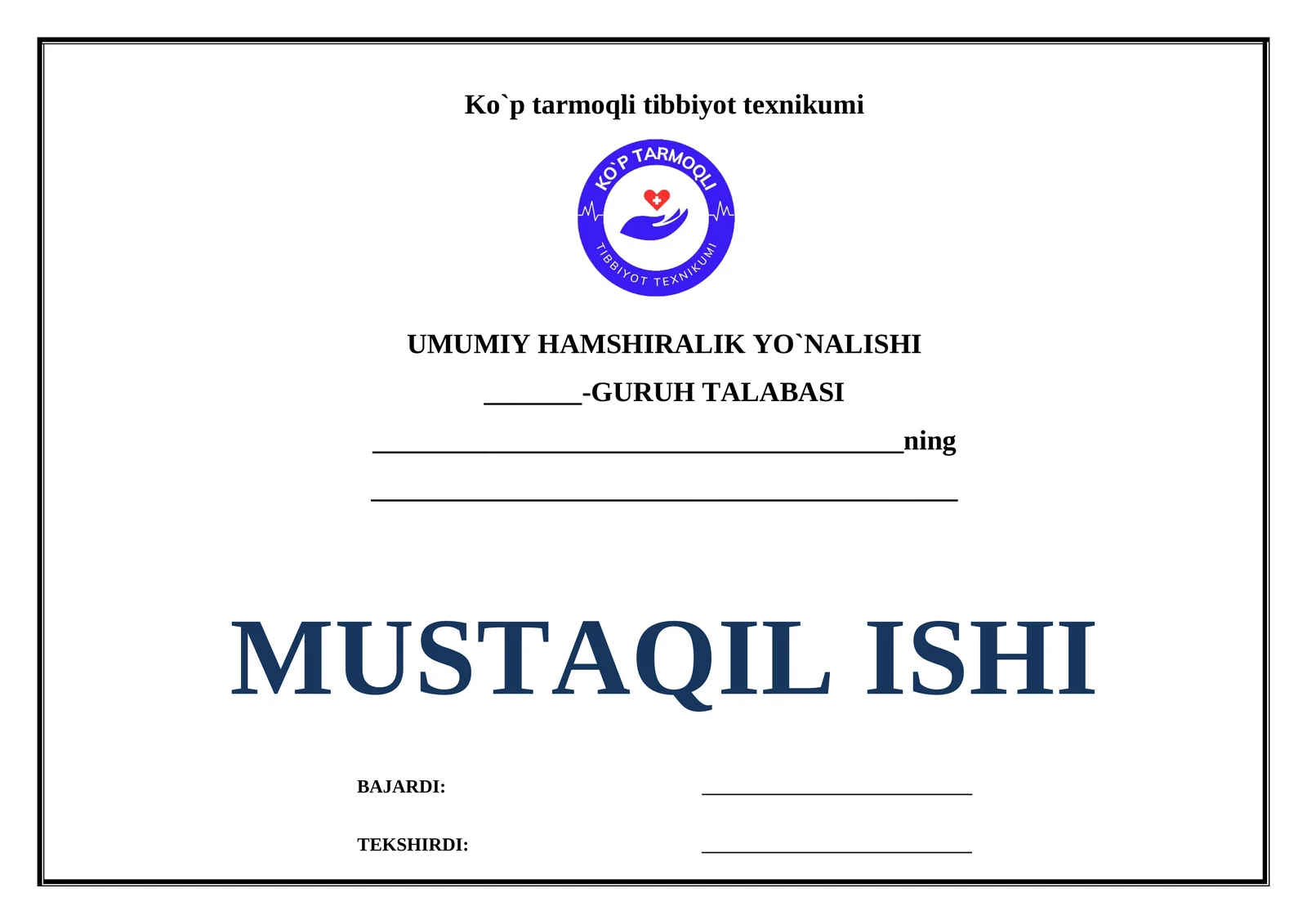 UMUMIY HAMSHIRALIK YO`NALISHI -GURUH TALABASI