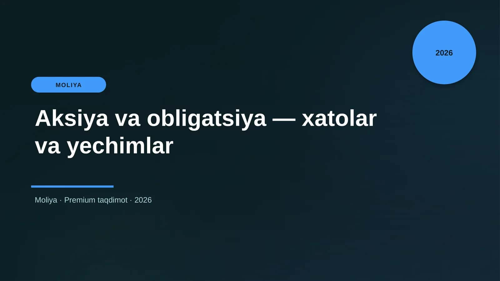 Aksiya va obligatsiya — xatolar va yechimlar