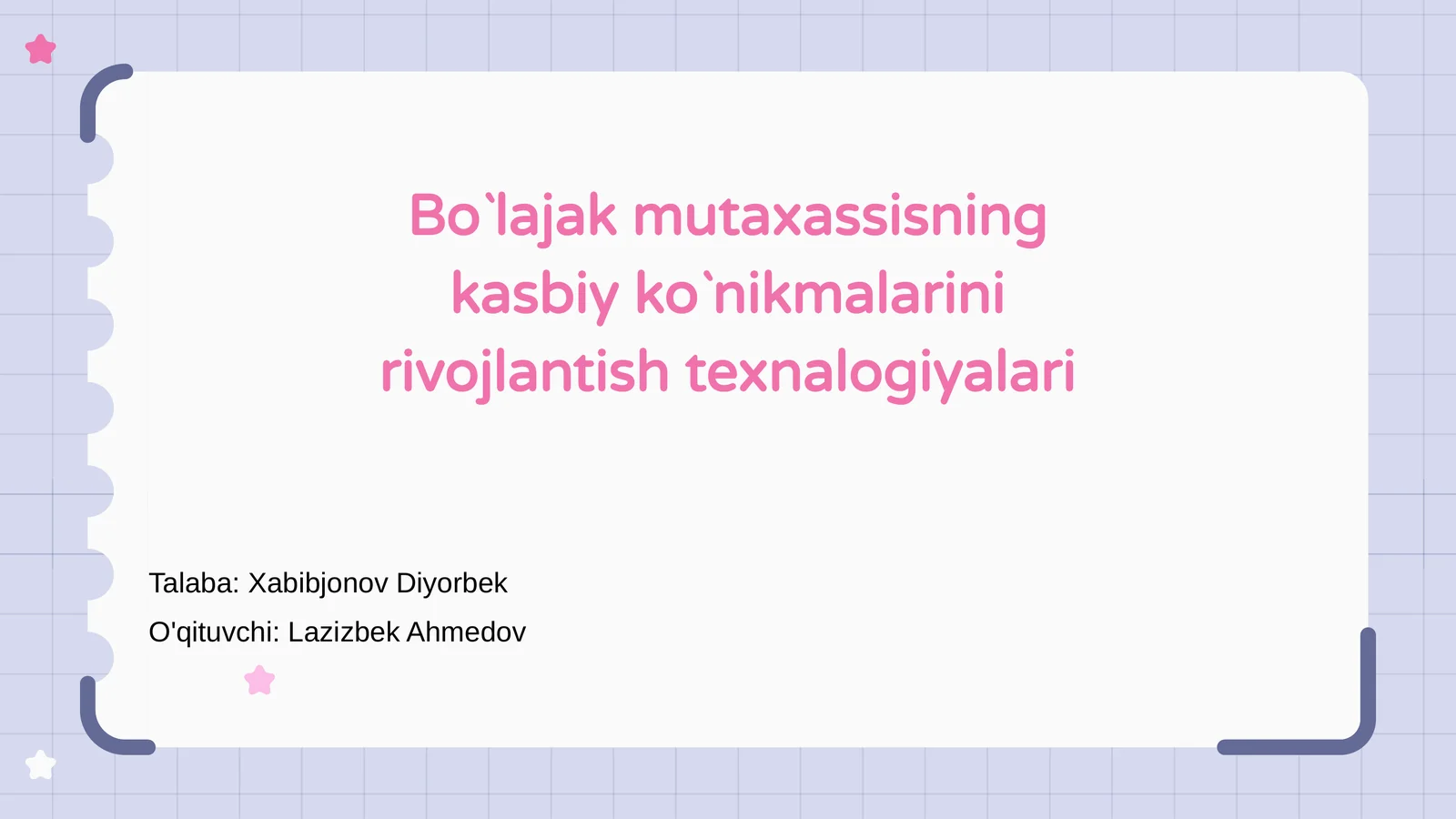 Bo`lajak mutaxassisning kasbiy ko`nikmalarini rivojlantish texnologiyalari