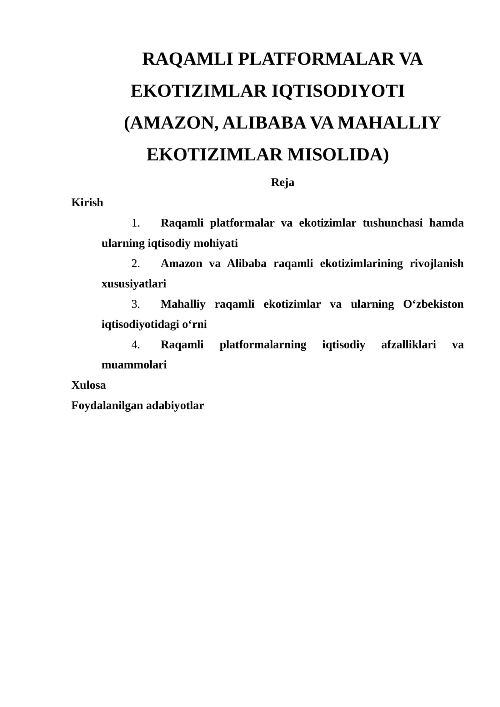 RAQAMLI PLATFORMALAR VA EKOTIZIMLAR IQTISODIYOTI