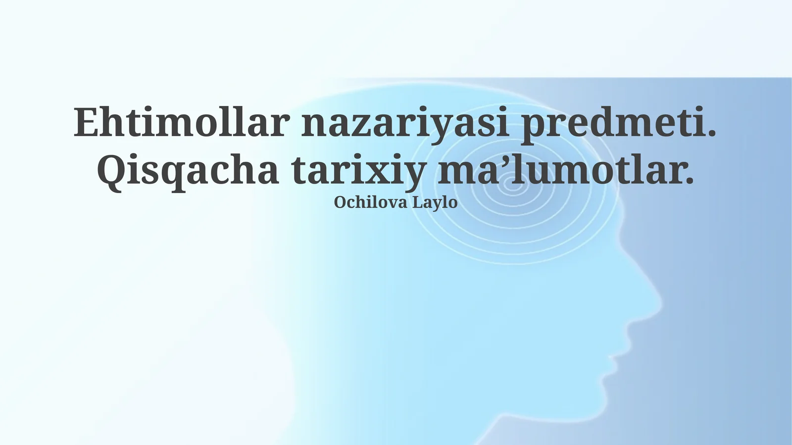 Ehtimollar nazariyasi predmeti. Qisqacha tarixiy ma’lumotlar