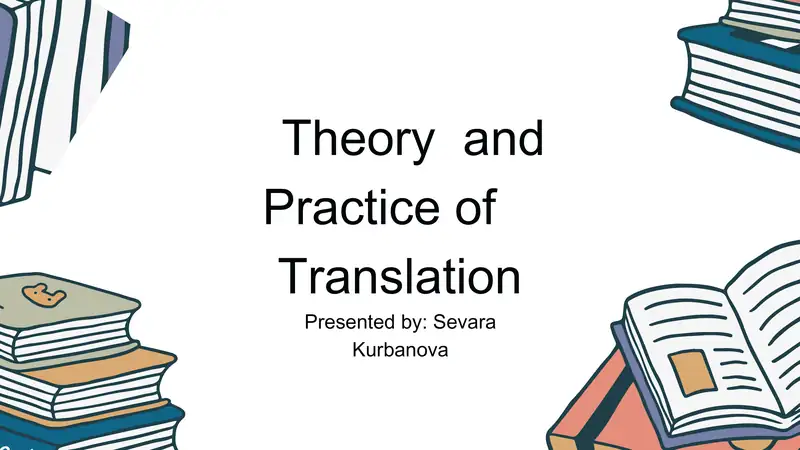 Theory and Practice of Translation