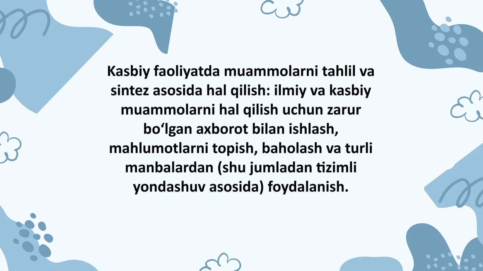 Kasbiy faoliyatda muammolarni tahlil va sintez asosida hal qilish