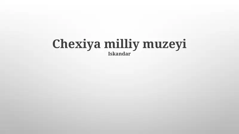 Chexiya milliy muzeyi