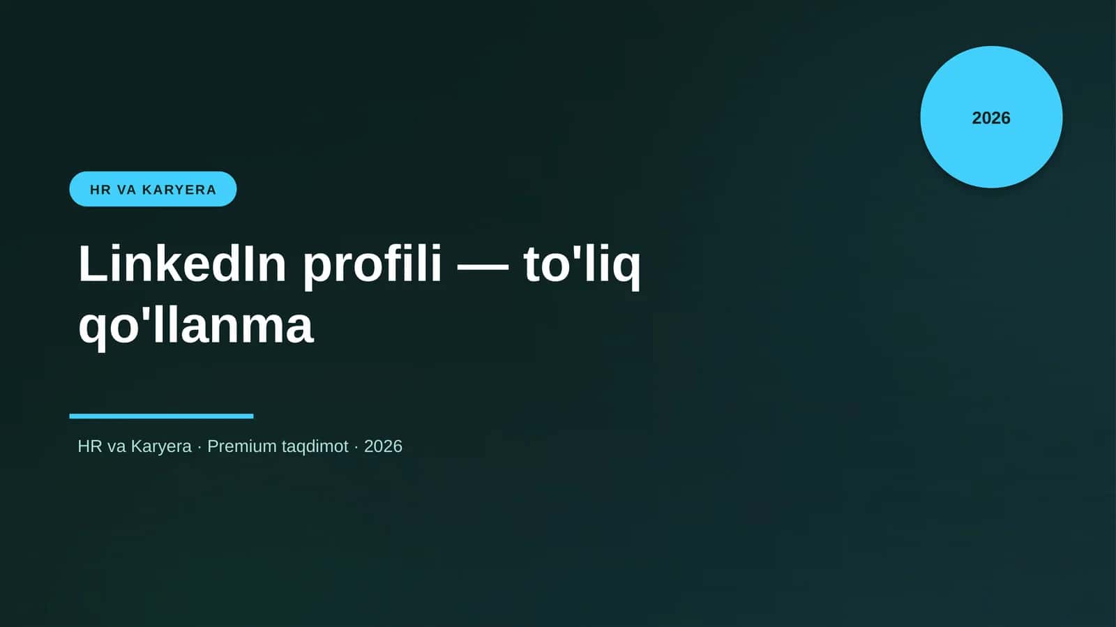 LinkedIn profili — to'liq qo'llanma