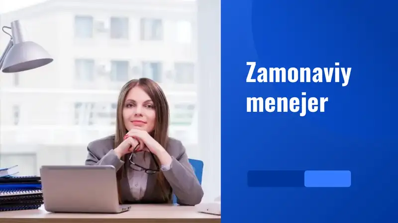 Zamonaviymenejer