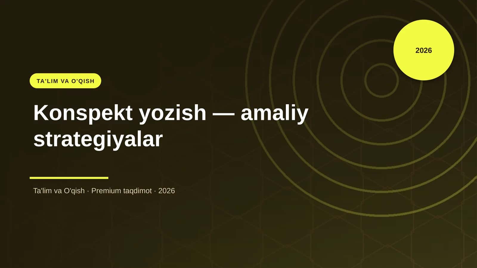 Konspekt yozish — amaliy strategiyalar