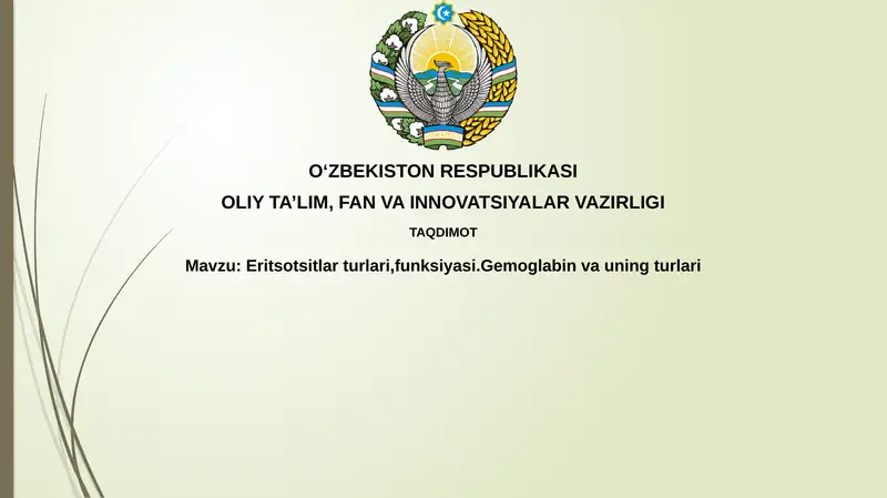 Eritsotsitlarturlari,funksiyasi.Gemoglabinvauningturlari