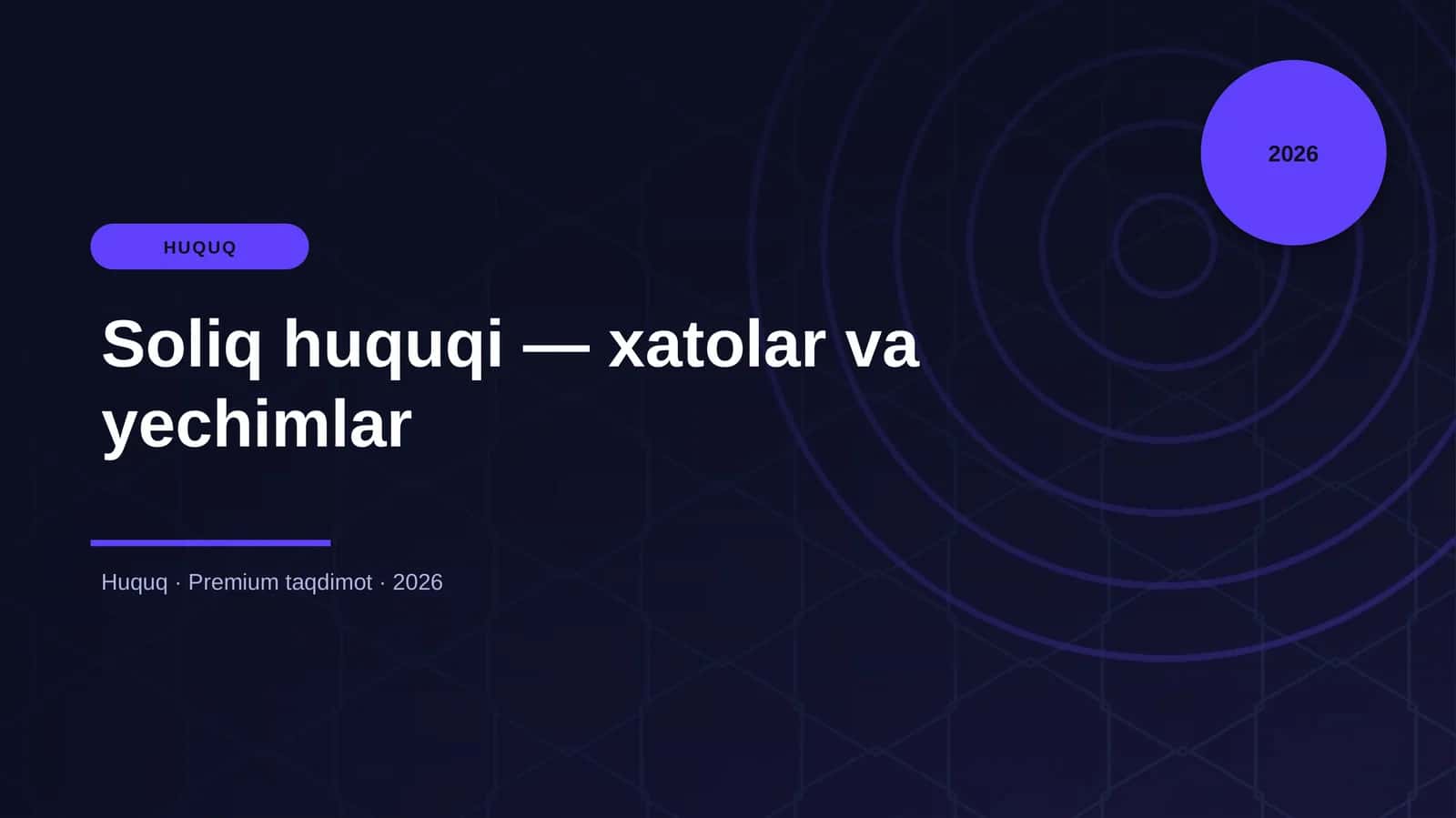 Soliq huquqi — xatolar va yechimlar