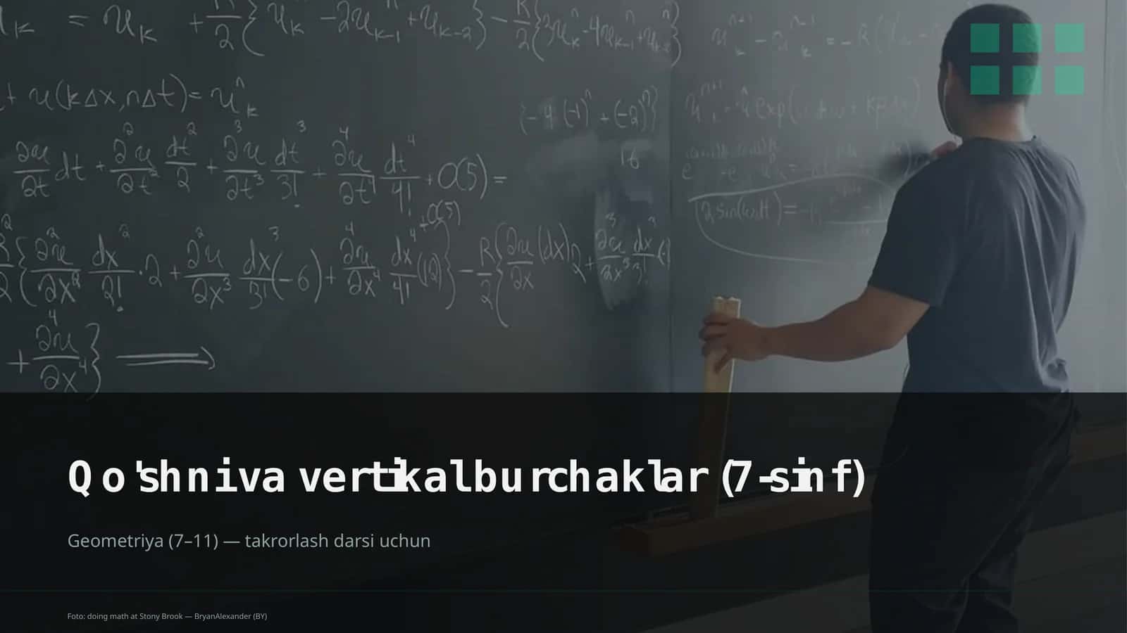 Qo'shni va vertikal burchaklar (7-sinf)