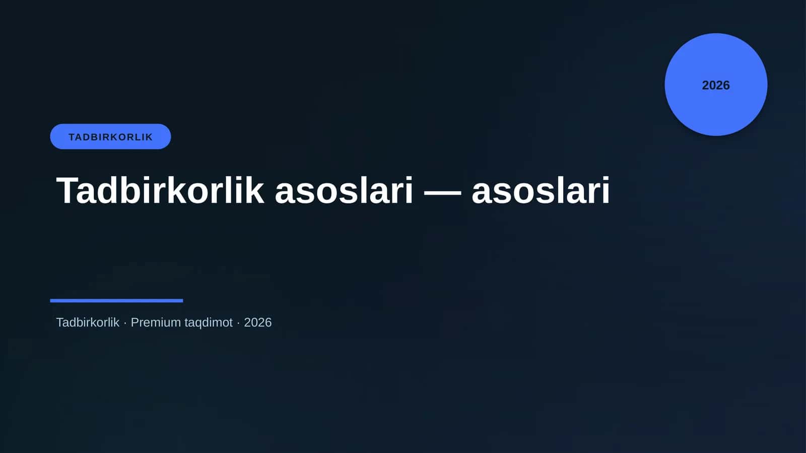 Tadbirkorlik asoslari — asoslari