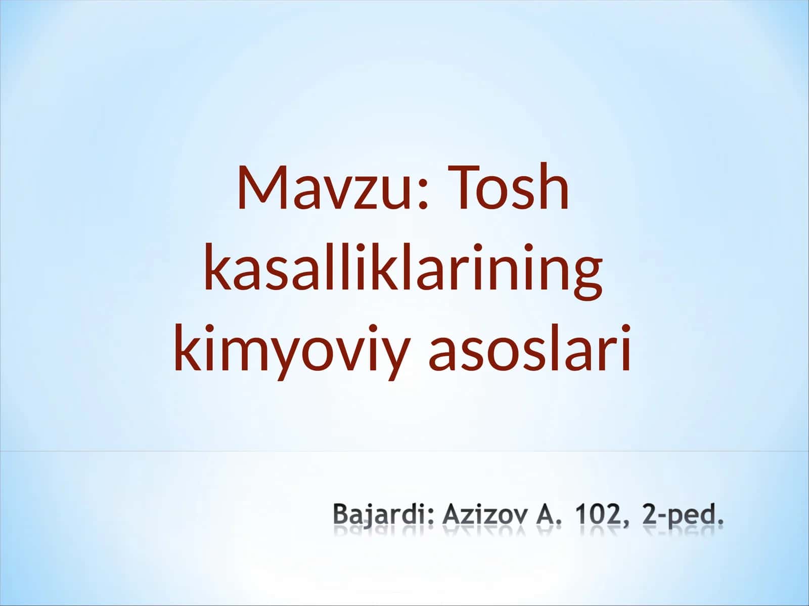 Tosh kasalliklarining kimyoviy asoslari