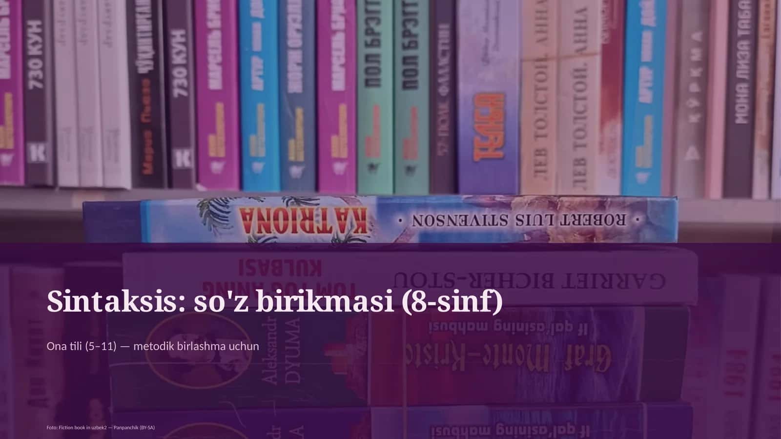 Sintaksis: so'z birikmasi (8-sinf)