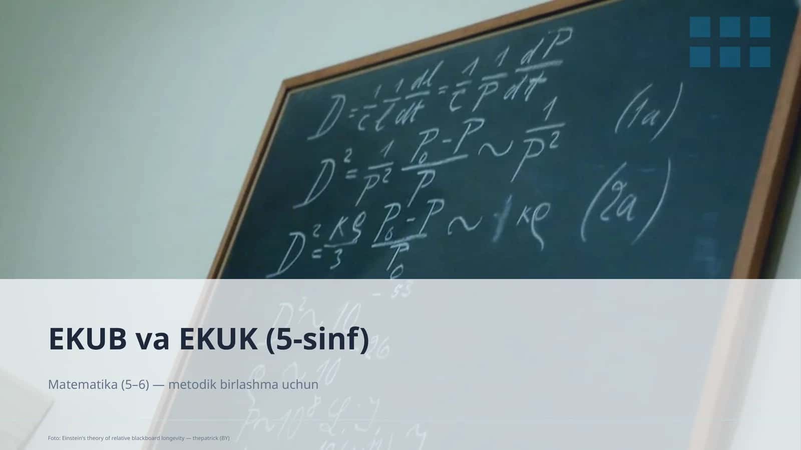 EKUB va EKUK (5-sinf) Matematika (5-6)