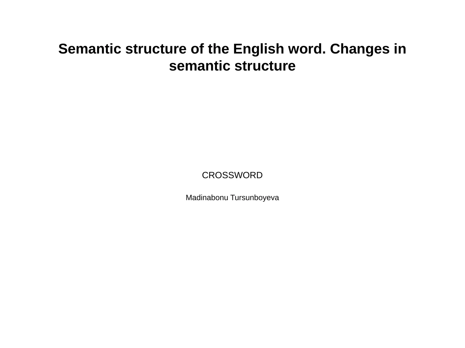 Semantic structure of the English word. Changes in semantic structure