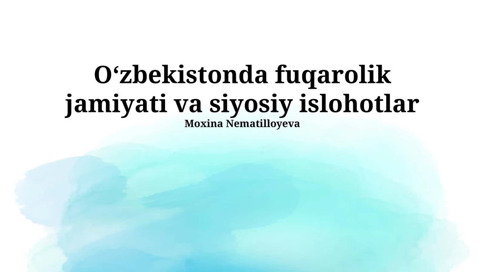 Oʻzbekistonda fuqarolik jamiyati va siyosiy islohotlar