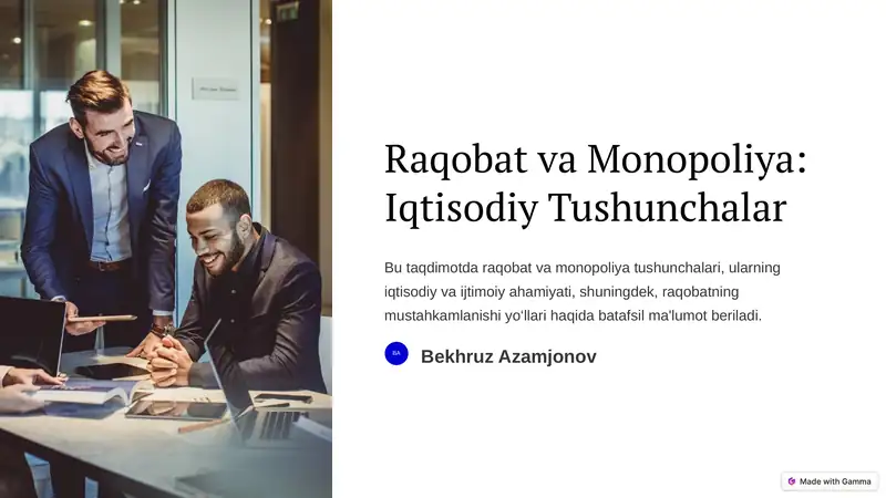 Raqobat va Monopoliya: Iqtisodiy Tushunchalar