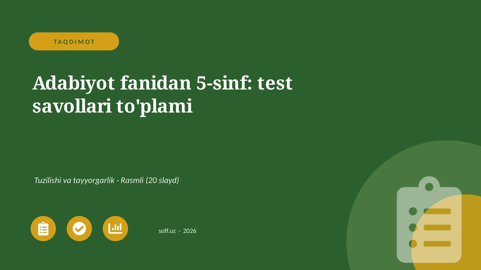 Adabiyot fanidan 5-sinf: test savollari to'plami