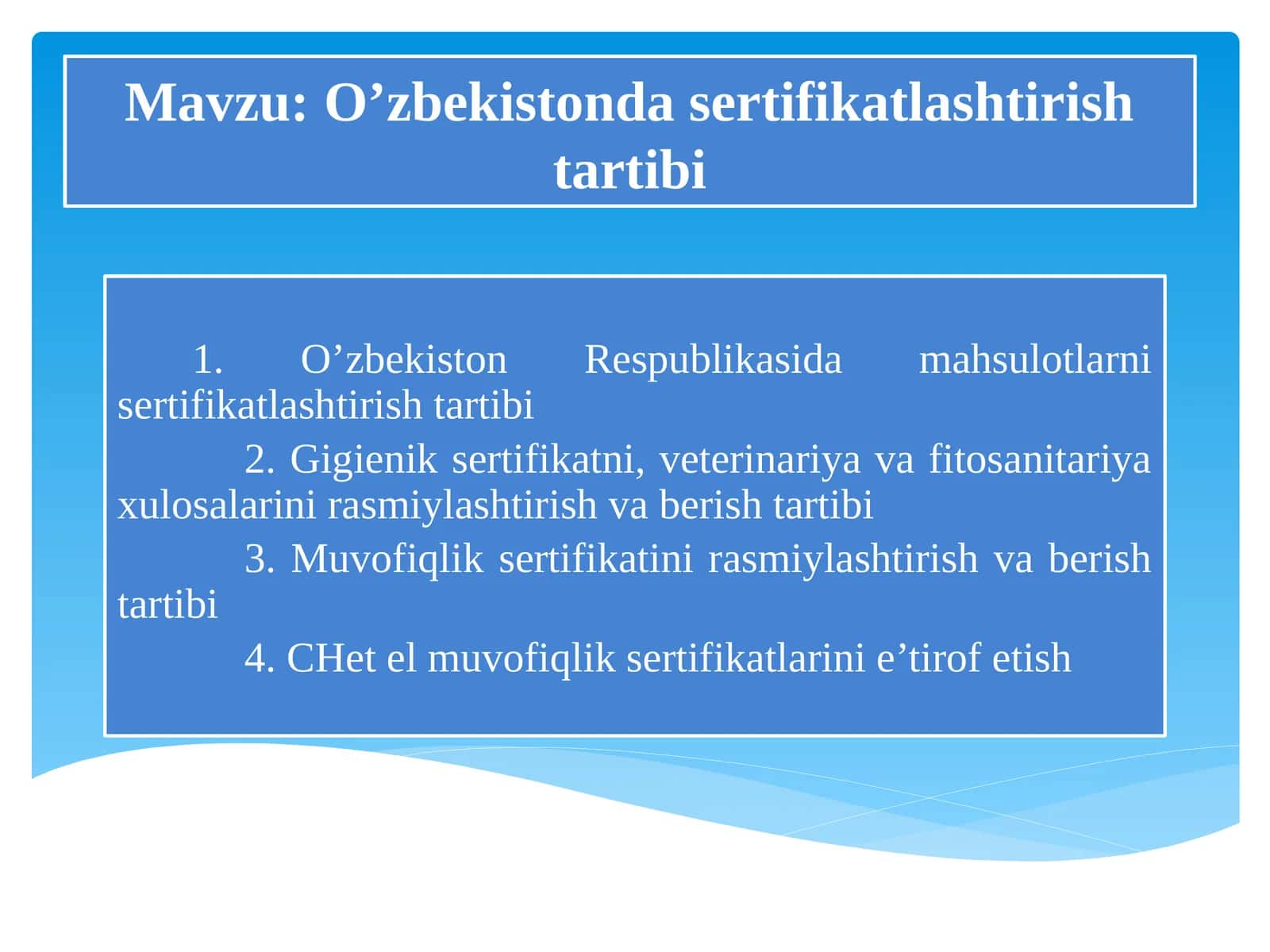 O’zbekistonda sertifikatlashtirish tartibi