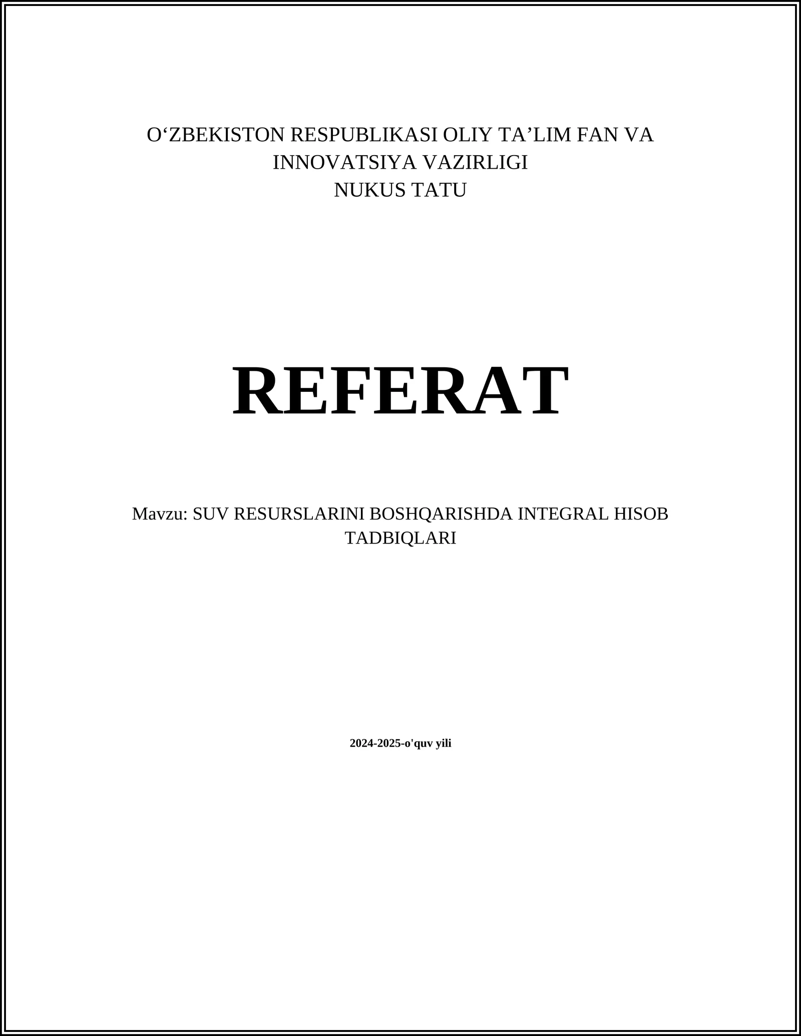 SUV RESURSLARINI BOSHQARISHDA INTEGRAL HISOB TADBIQLARI