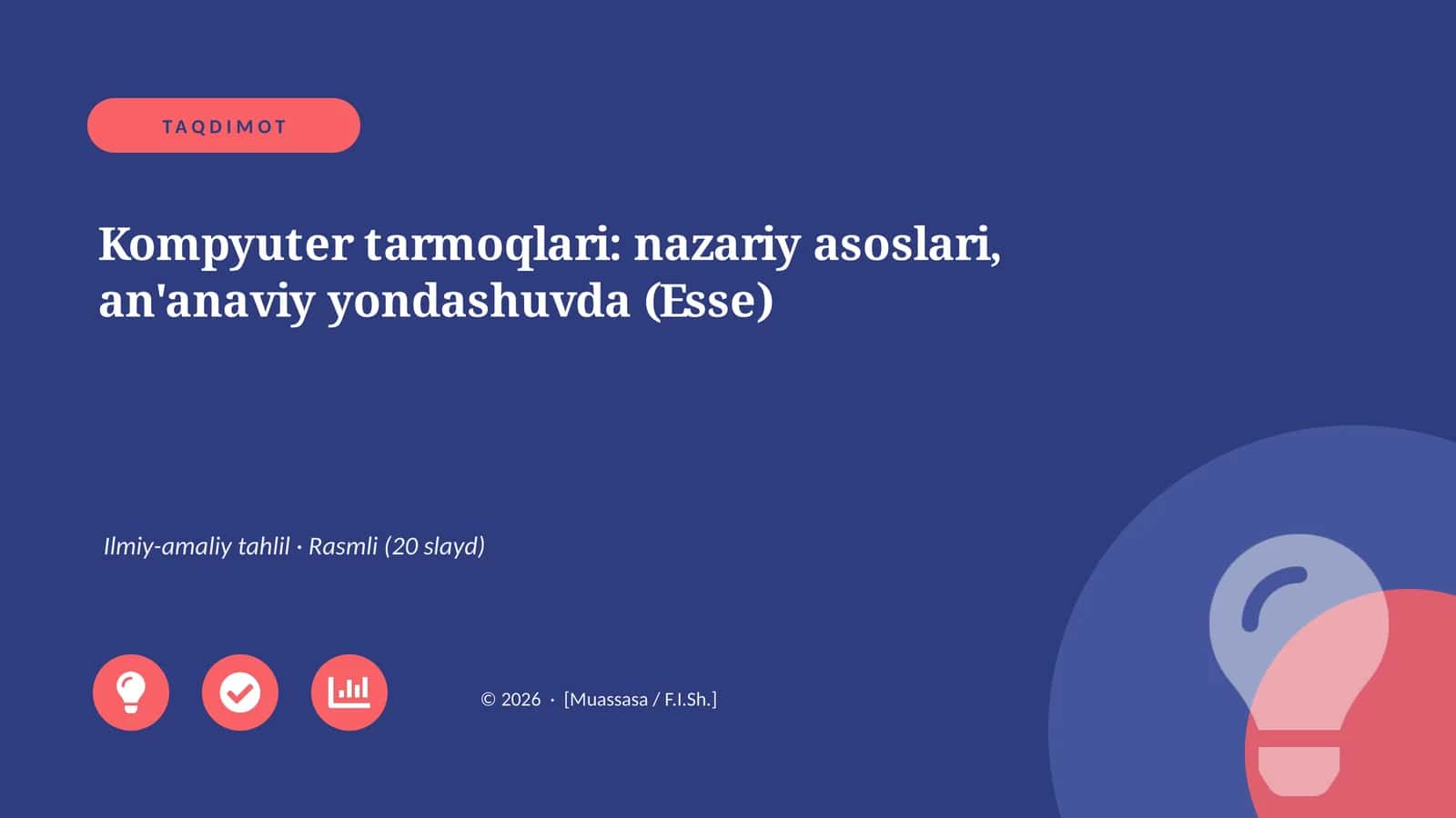 Kompyuter tarmoqlari: nazariy asoslari, an'anaviy yondashuvda (Esse)