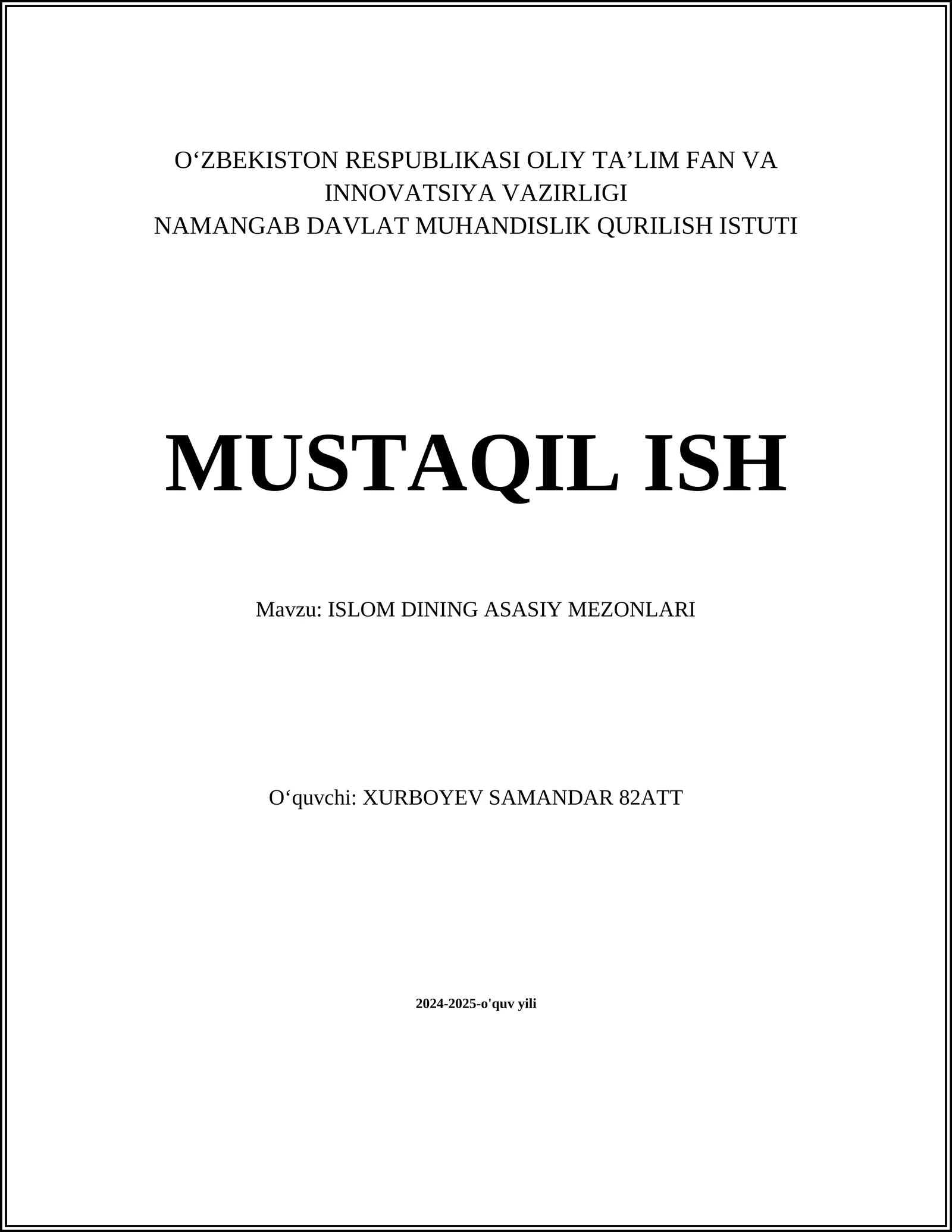ISLOM DINING ASASIY MEZONLARI