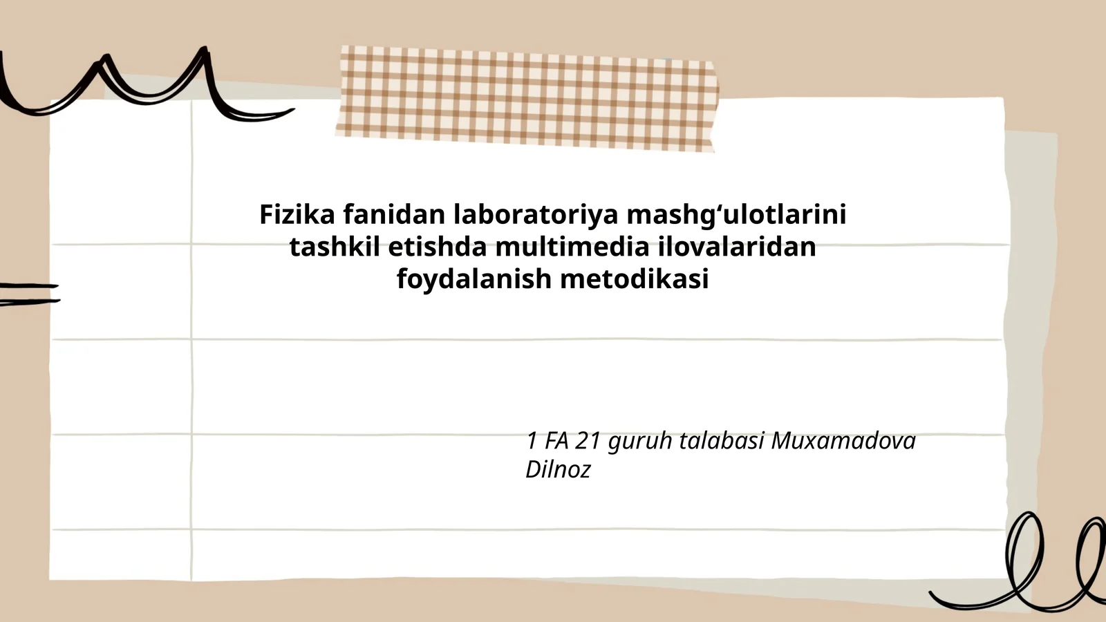 Fizika fanidan laboratoriya mashgʻulotlarini tashkil etishda multimedia ilovalaridan foydalanish metodikasi