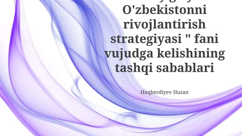 Milliy g'oya: O'zbekistonni rivojlantirish strategiyasi