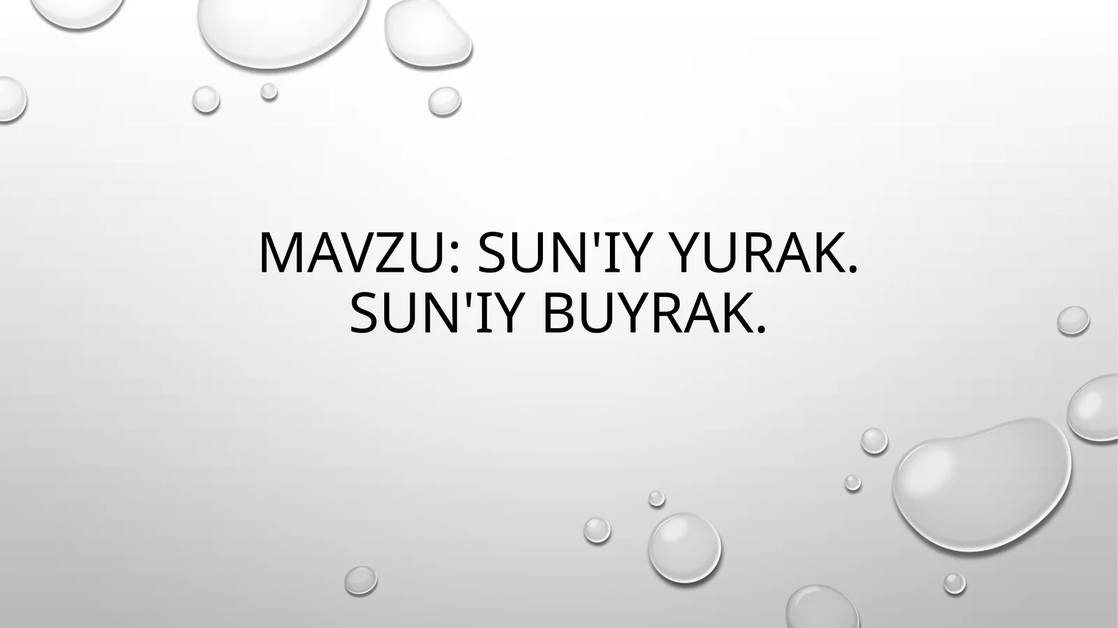 Sun'iy yurak. Sun'iy buyrak