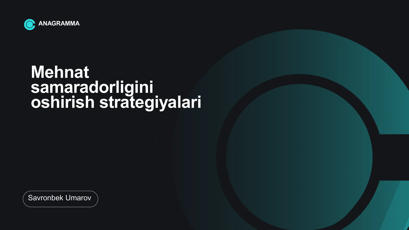 Mehnat samaradorligini oshirish strategiyalari