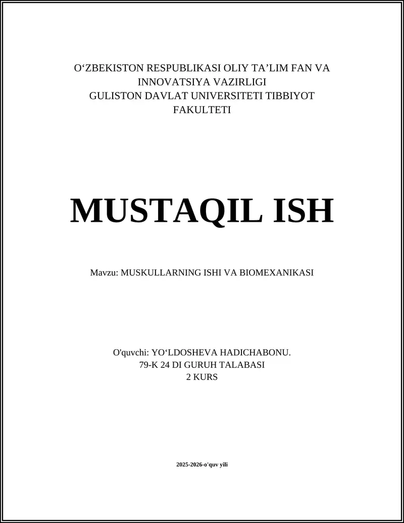 MUSKULLARNING ISHI VA BIOMEXANIKASI