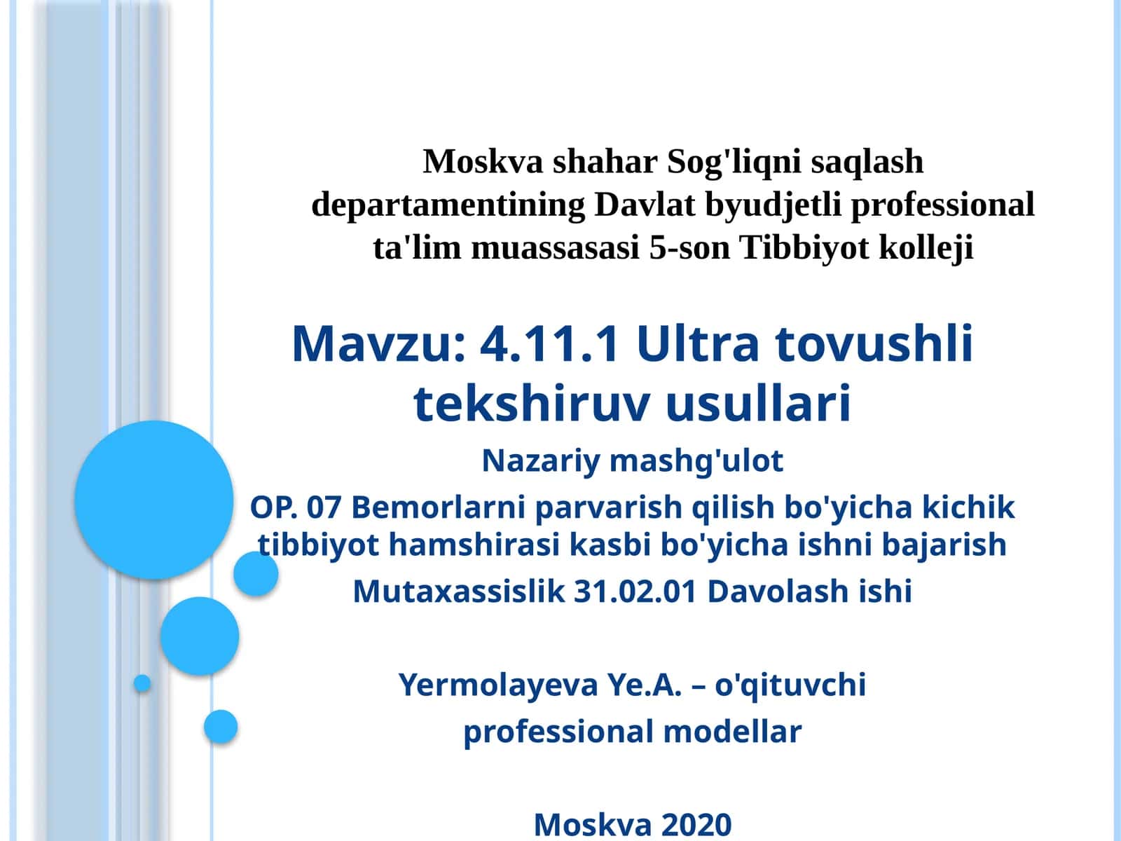 Ultratovushli tekshiruv usullari (UZD)