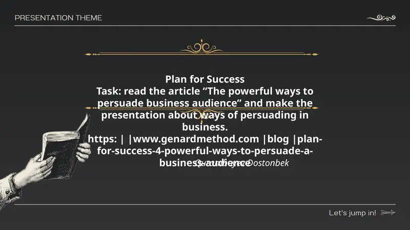 The powerful ways to persuade business audience