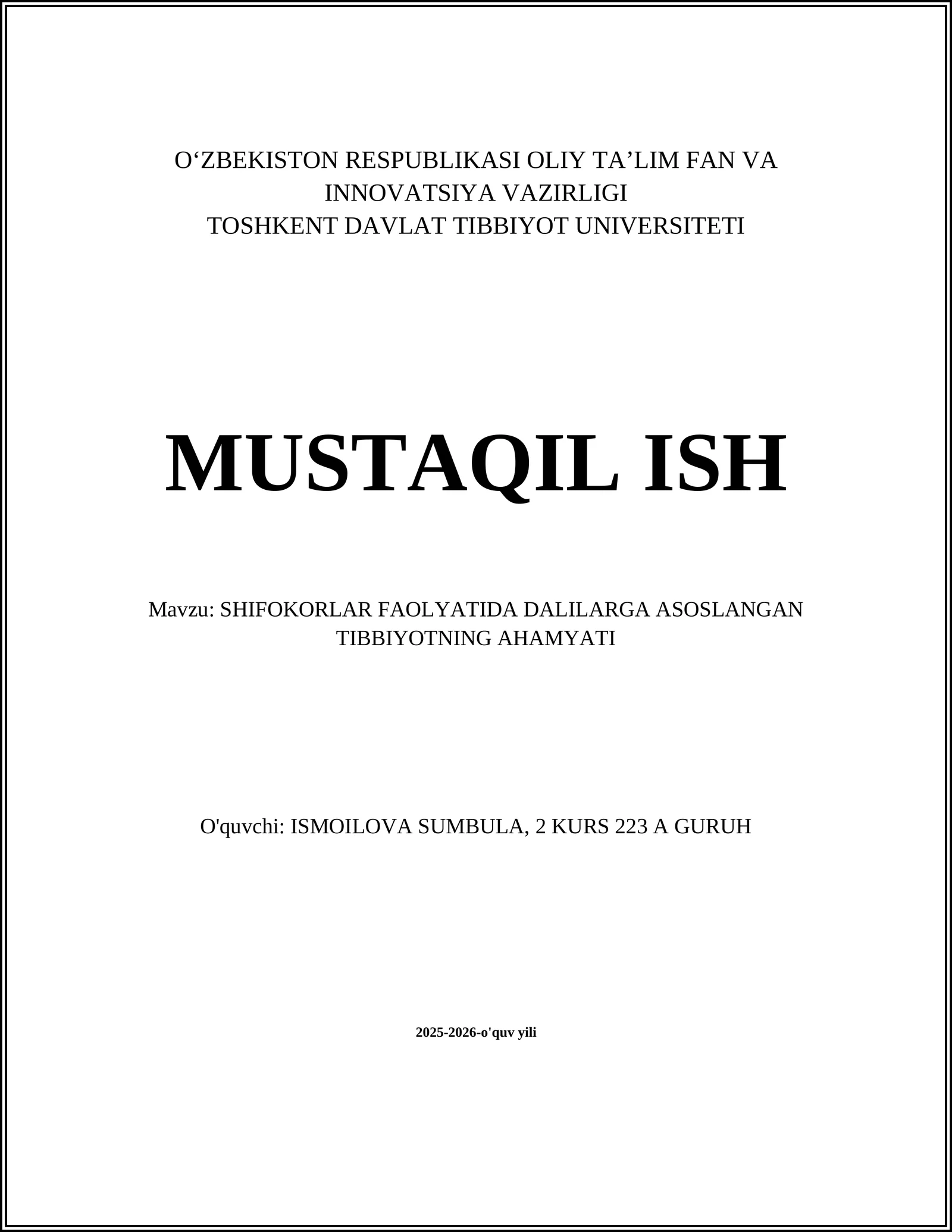 SHIFOKORLAR FAOLYATIDA DALILARGA ASOSLANGAN TIBBIYOTNING AHAMYATI